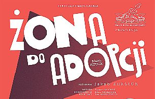 Bilety na spektakl Żona do adopcji - Katarzyna Ankudowicz, Marek Pituch, Jakub Wons - Opole - 24-09-2021