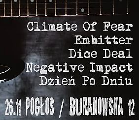 Bilety na koncert Benefit na AKS Zły! Climate of Fear/Embitter/Negative Impact/Dzień Po Dniu/Dice Deal/ + after w Warszawie - 26-11-2021