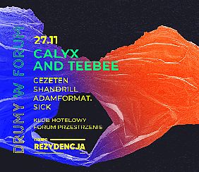 Bilety na koncert Nowa Rezydencja x Calyx & TeeBee w Krakowie - 27-11-2021