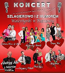 Bilety na koncert Śląskich Gwiazd - Szlagierowo i z Humorem - Szlagierowo i z Humorem - Walentynki w Poznaniu - 13-02-2022