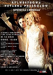 Bilety na koncert Sylwestrowa Petarda Operetkowych Przebojów - SYLWESTROWA PETARDA PRZEBOJÓW Operetka i Musical w Mikołowie - 31-12-2021