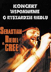 Bilety na koncert Wspomnienie o Ryszardzie Riedlu - Sebastian Riedel & Cree w Lublinie - 27-11-2021