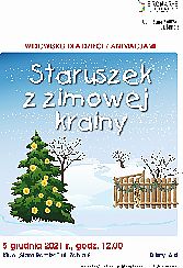 Bilety na koncert "Staruszek z zimowej krainy" - widowisko dla dzieci z animacjami we Włocławku - 05-12-2021
