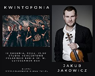 Bilety na koncert Jakub Jakowicz i Kwintofonia w Warszawie - 12-12-2021