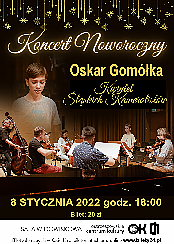 Bilety na koncert Noworoczny Oskar Gomółka i Kwintet Śląskich Kameralistów w Ostrzeszowie - 08-01-2022