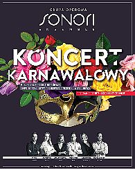 Bilety na koncert Grupa Operowa Sonori Ensemble - Koncert Karnawałowy "Muzyka z czterech stron świata" w Płońsku - 28-02-2022