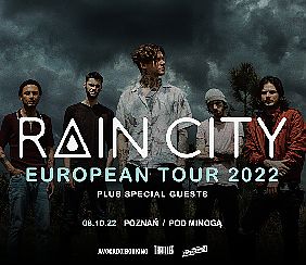 Bilety na koncert RAIN CITY (ex-Slaves) w Poznaniu - 08-10-2022