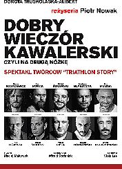 Bilety na spektakl Dobry wieczór kawalerski - Gdańsk - 03-07-2021