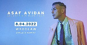 Bilety na Asaf Avidan - Anagnorisis - Ethno Jazz Festival