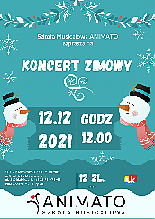 Bilety na koncert zimowy Szkoły Musicalowej ANIMATO w Grodzisku Mazowieckim - 12-12-2021
