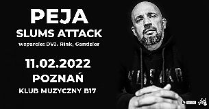 Bilety na koncert Peja / Slums Attack - Nowa płyta w Poznaniu - 11-02-2022