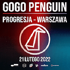 Bilety na koncert GoGo Penguin w Warszawie - 21-02-2022