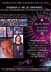 Bilety na koncert Noworoczny - ,,Piosenka Ci nie da zapomnieć…” w Grodzisku Mazowieckim - 08-01-2022