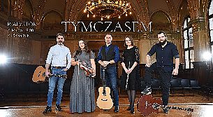 Bilety na koncert Zespół TYMCZASEM w Białymstoku - 06-03-2022