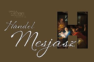 Bilety na koncert [A] Koncert oratoryjny: Händel – „Mesjasz”  w Białymstoku - 17-12-2021