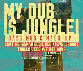 Bilety na koncert SZ1: My Dub Is Jungle! w Krakowie - 18-12-2021