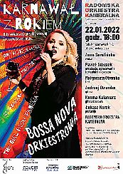 Bilety na koncert Karnawał z ROKiem - BOSSA NOVA ORKIESTROWA w Radomiu - 22-01-2022