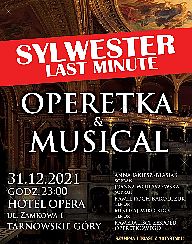 Bilety na koncert Sylwester last minute - Operetka & Musical - OPERETKA I MUSICAL W SYLWESTROWĄ NOC w Tarnowskich Górach - 31-12-2021