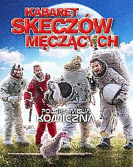 Bilety na kabaret Skeczów Męczących - Polska Misja Komiczna w Toruniu - 11-02-2022