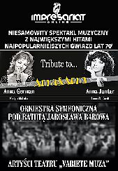 Bilety na koncert Anna&Anna koncert fabularyzowany w Toruniu - 30-08-2021
