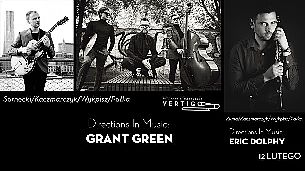 Bilety na koncert Directions In Music: Grant Green we Wrocławiu - 21-01-2022