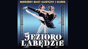Bilety na koncert Narodowy Balet Kijowski - Jezioro Łabędzie w Puławach - 04-03-2022