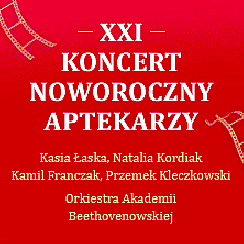 Bilety na koncert XXI Koncert Noworoczny - Okręgowej Izby Aptekarskiej w Warszawie - 09-01-2022