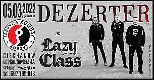 Bilety na koncert Dezerter, Lazy Class - Dezerter w Ciechanowie - 05-03-2022