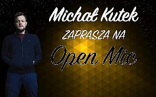 Bilety na kabaret Stand-up: Michał Kutek Open Mic - Zapraszamy na wieczór open mice, który poprowadzi Michał Kutek w Warszawie - 21-01-2022