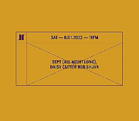 Bilety na koncert J1 | Sept (All Night Long) / daisy cutter b2b Shjva w Warszawie - 08-01-2022
