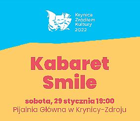 Bilety na koncert Kabaret Smile | Krynica Zdrój w Krynicy Zdrój - 29-01-2022