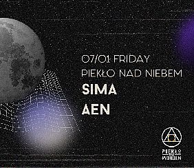 Bilety na koncert Piekło nad Niebem | SIMA, AEN w Warszawie - 07-01-2022