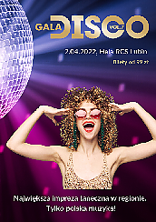 Bilety na koncert Gala Disco vol.7 w Lubinie - 02-04-2022