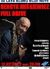 Bilety na koncert 24 lata klubu Blue Note: Henryk Miśkiewicz Full Drive w Poznaniu - 12-02-2022
