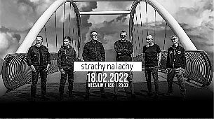 Bilety na koncert Strachy Na Lachy Event Center G38 Koszalin - 18-02-2022