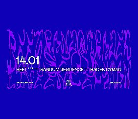 Bilety na koncert Ziemia: BeeT live, Random Sequence, Radek Cyman w Gdańsku - 14-01-2022