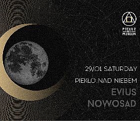 Bilety na koncert Piekło nad Niebem | Evius, Nowosad w Warszawie - 29-01-2022