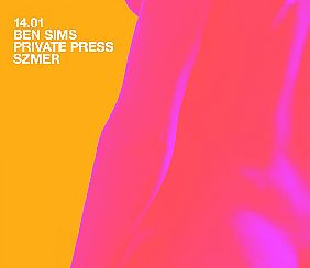Bilety na koncert Smolna: Ben Sims / Private Press / Szmer w Warszawie - 14-01-2022