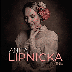 Bilety na koncert Anita Lipnicka INTYMNIE we Wrocławiu - 06-11-2021