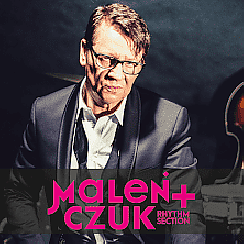 Bilety na koncert Maleńczuk + Rhythm Section - Maleńczuk na Walentynki w Zabrzu - 13-02-2022