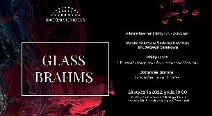 Bilety na koncert GLASS | BRAHMS w Warszawie - 28-01-2022