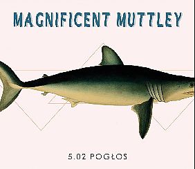 Bilety na koncert Magnificent Muttley, Second Nature w Warszawie - 05-02-2022