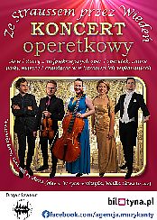 Bilety na koncert operetkowy - Ze Straussem przez Wiedeń w Żywcu - 18-02-2022