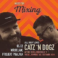 Bilety na koncert Projekt Pralnia | Catz'n Dogz All Night Long Made for Mixing we Wrocławiu - 05-02-2022