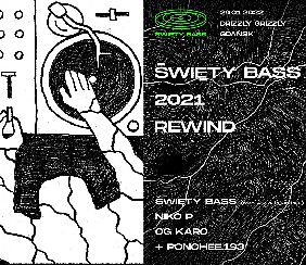 Bilety na koncert ŚWIETY BASS - 2021 REWIND w Gdańsku - 29-01-2022