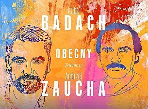 Bilety na koncert Kuba Badach – Obecny. Tribute to Andrzej Zaucha - KUBA BADACH "Obecny. Tribute to Andrzej Zaucha" w Bielsku-Białej - 30-03-2022