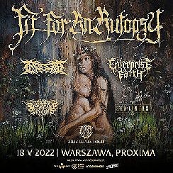 Bilety na koncert FIT FOR AN AUTOPSY · 2022 EU/UK TOUR w Warszawie - 18-05-2022