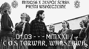 Bilety na koncert Miuosh X Zespół Śląsk - ,,Pieśni współczesne" w Katowicach - 15-01-2022