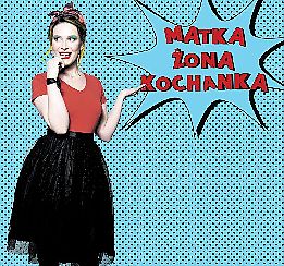 Bilety na spektakl Aneta Todorczuk - Spektakl muzyczny "Matka, żona, kochanka" - Białystok - 05-02-2022