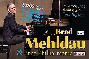 Bilety na koncert BRAD MEHLDAU & Brno Philharmonic na 24.BZJ w Bielsku-Białej - 04-03-2022